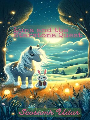 cover image of Luna and the Starstone Quest